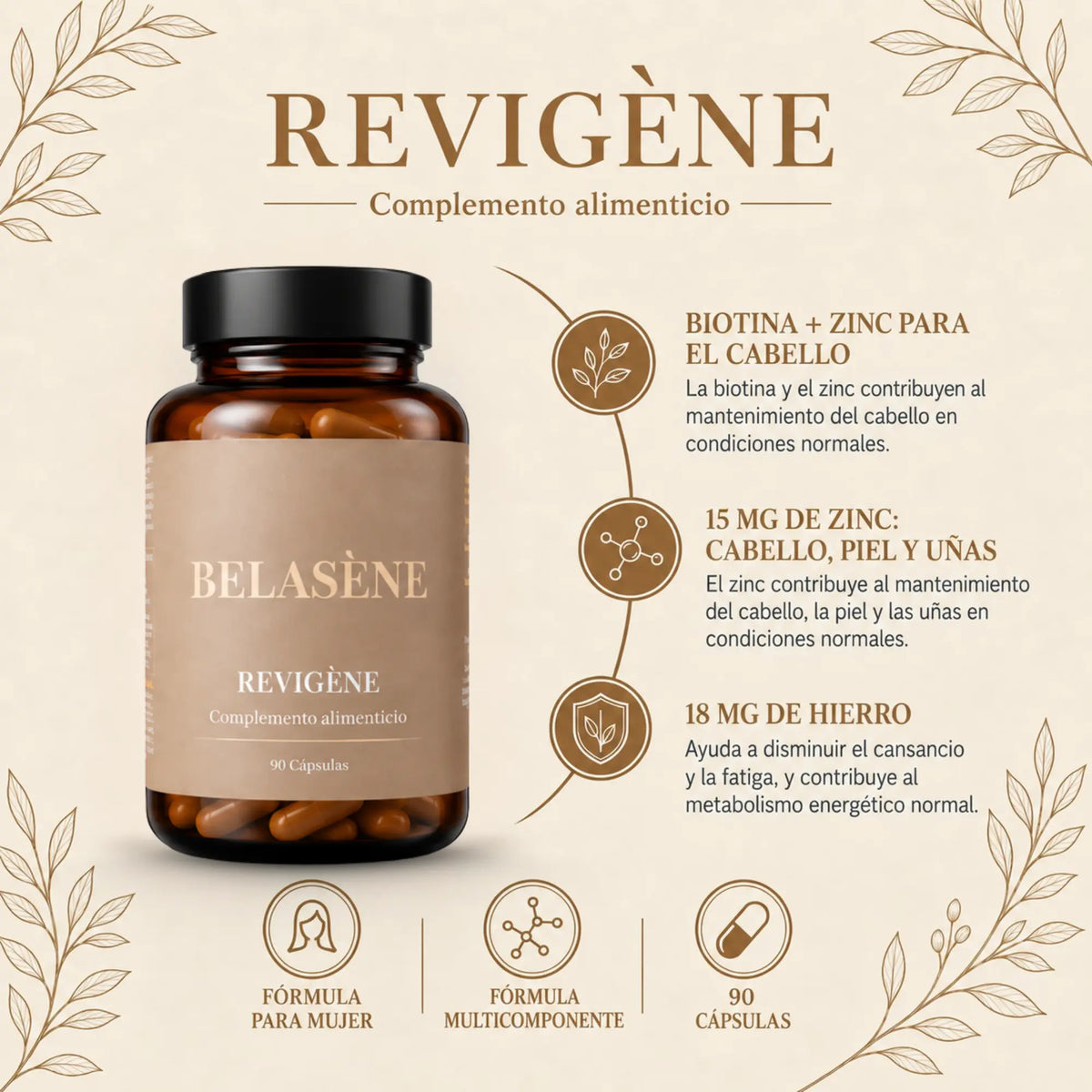 Revigène Belasène | Fórmula Capilar para Mujer con Biotina, Zinc y Hierro (90 cápsulas)